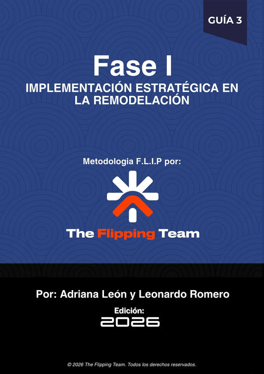 GUÍA 3 (I):Implementación Estratégica en la Remodelación
