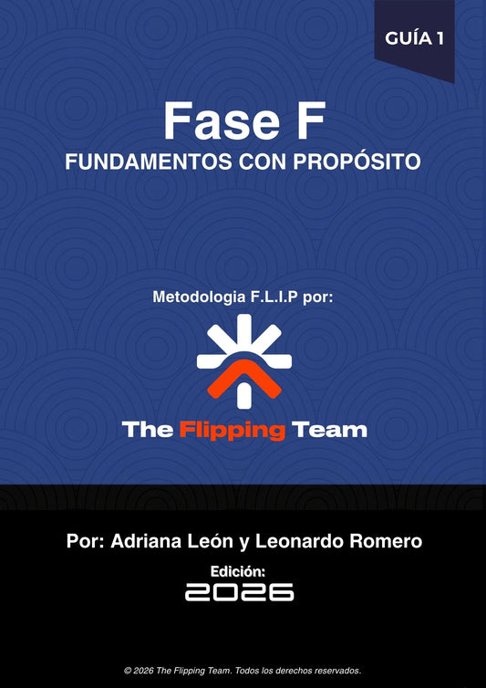 GUÍA 1 (F): Fundamentos con Próposito